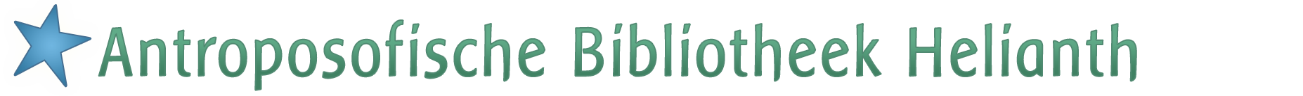 home Antroposofische Bibliotheek Helianth